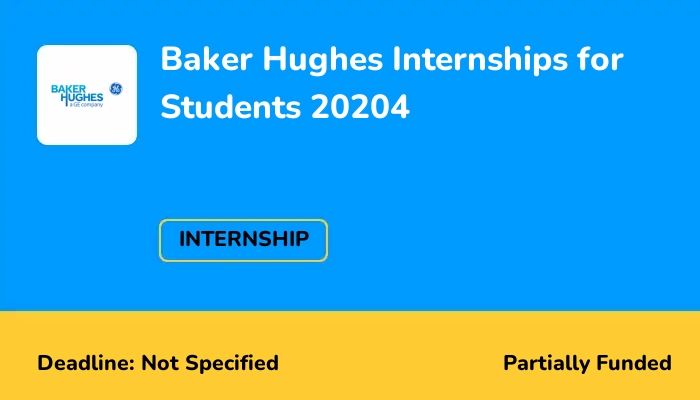 Baker Hughes Internships for Students 2024