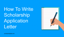 How to Write a Good Scholarship Application Letter (6 PDF Sample Examples)