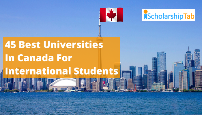 45 Best Universities In Canada For International Students 2023