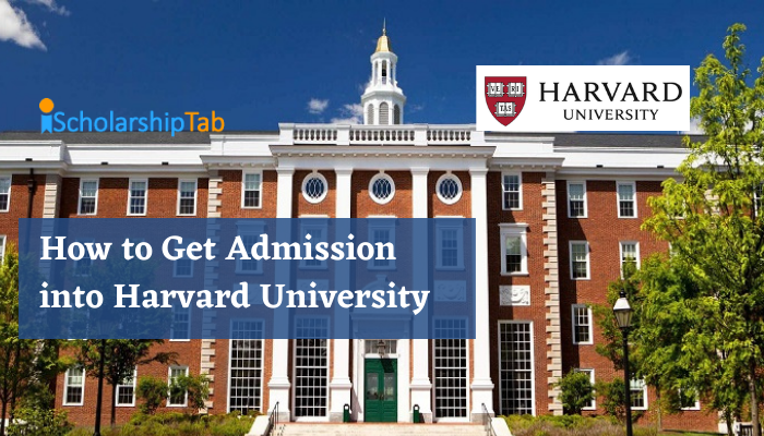 How to Get Admission into Harvard University