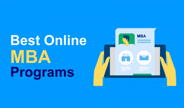 40 Best Online MBA Programs 2022