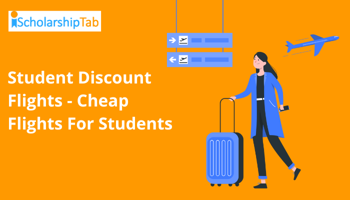 Student Discount Flights- Cheap Flights For Students