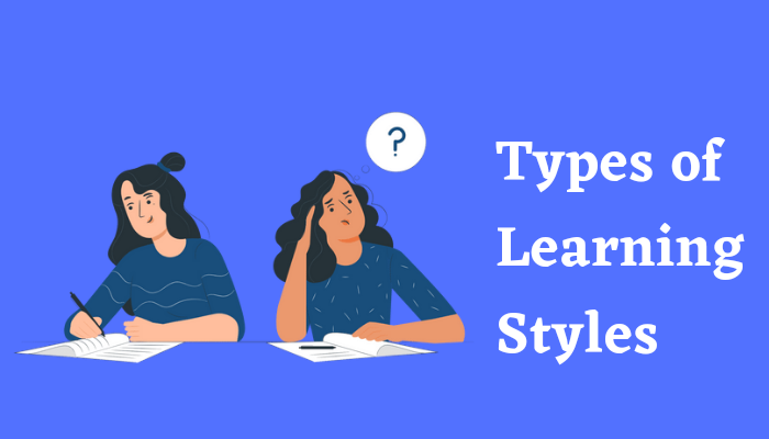 Types of Learning Styles