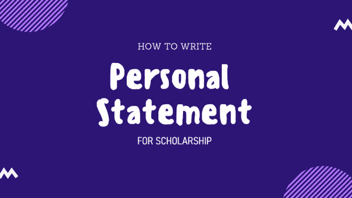 How to Write a Good Personal Statement for a Scholarship ( 7 PDF Sample Examples)
