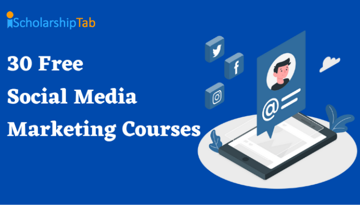 30 Free Social Media Marketing Courses 2024