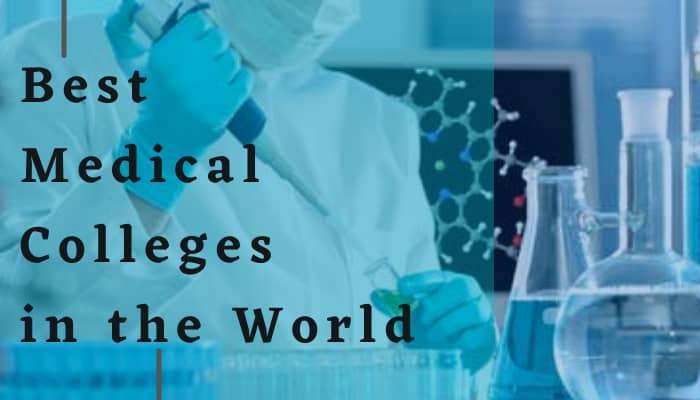 20 Best Medical Colleges In The World 2024