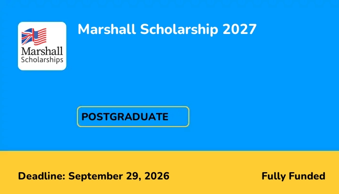 Marshall Scholarship 2027