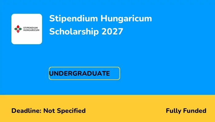Stipendium Hungaricum Scholarship 2027
