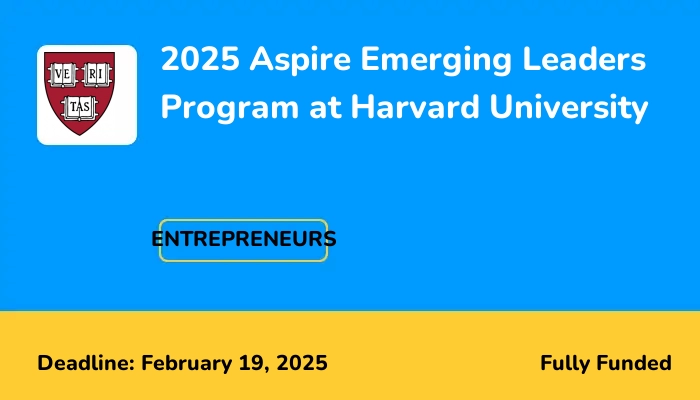 2025 Aspire Emerging Leaders Program at Harvard University