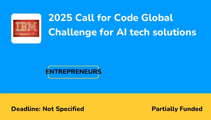 2025 Call for Code Global Challenge for AI tech solutions