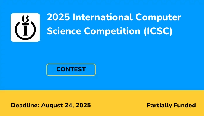 2025 International Computer Science Competition (ICSC)