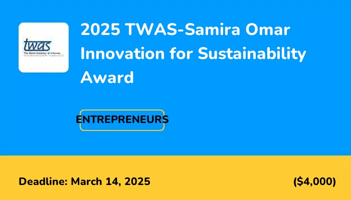 2025 TWAS-Samira Omar Innovation for Sustainability Award
