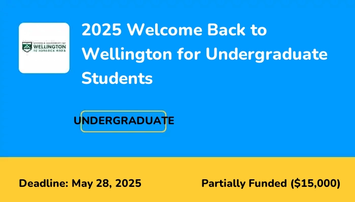 2025 Welcome Back to Wellington for Undergraduate Students
