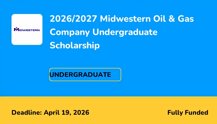 2026/2027 Midwestern Oil & Gas Company Undergraduate Scholarship