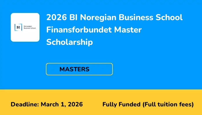 2026 BI Noregian Business School Finansforbundet Master Scholarship