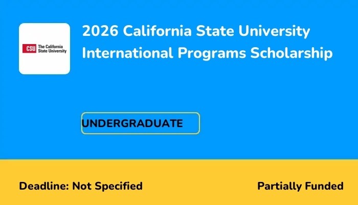 2026 California State University International Programs Scholarship
