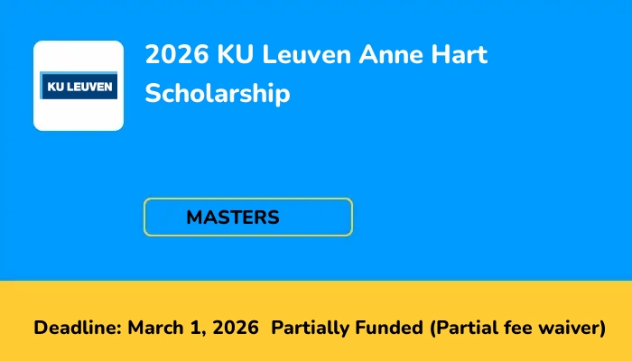2026 KU Leuven Anne Hart Scholarship