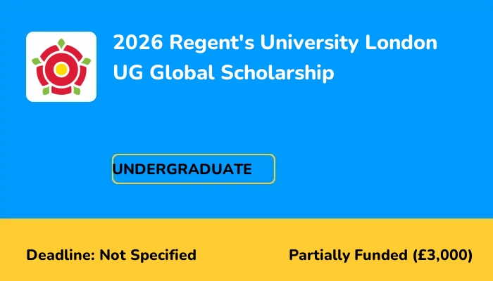 2026 Regent's University London UG Global Scholarship