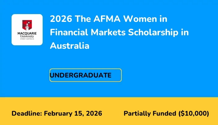 2026 The AFMA Women in Financial Markets Scholarship in Australia