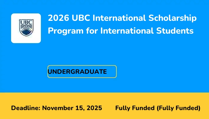 2026 UBC International Scholarship Program for International Students