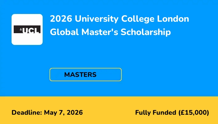 2026 University College London Global Master's Scholarship