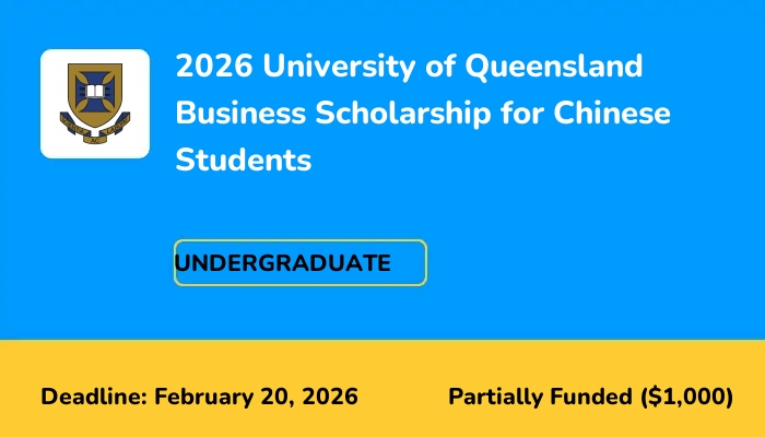 2026 University of Queensland Business Scholarship for Chinese Students