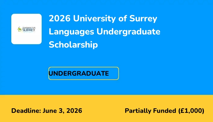2026 University of Surrey Languages Undergraduate Scholarship