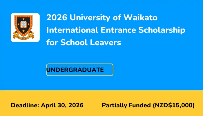2026 University of Waikato International Entrance Scholarship for School Leavers