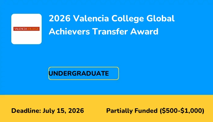 2026 Valencia College Global Achievers Transfer Award