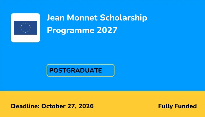 Jean Monnet Scholarship Programme 2027