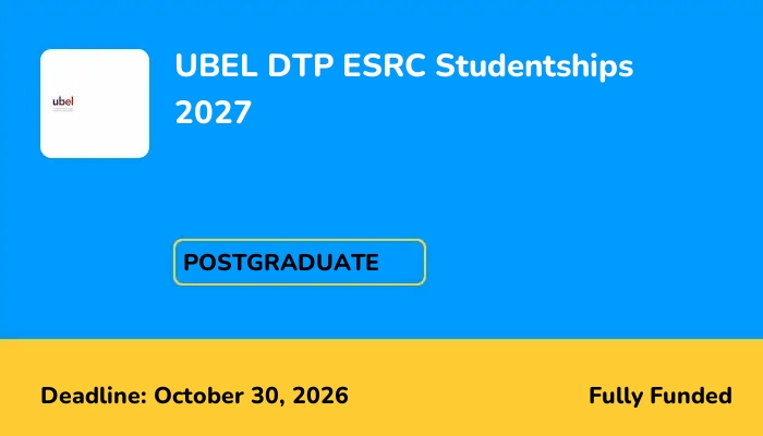 UBEL DTP ESRC Studentships 2027