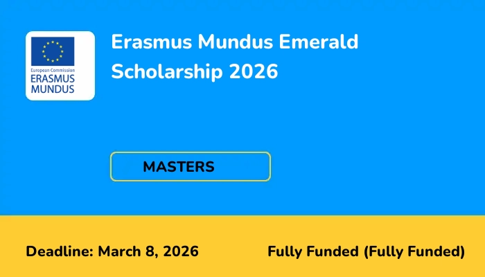 Erasmus Mundus Emerald Scholarship 2026