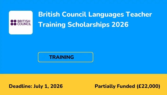 British Council Languages Teacher Training Scholarships 2026
