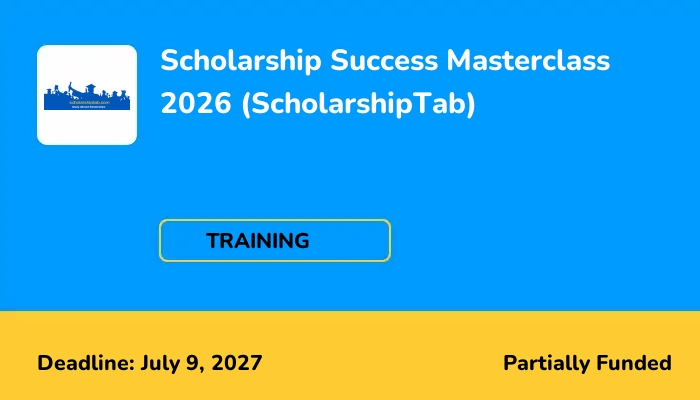 Scholarship Success Masterclass 2026 (ScholarshipTab)