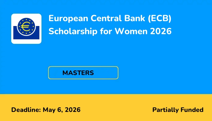 European Central Bank (ECB) Scholarship for Women 2026