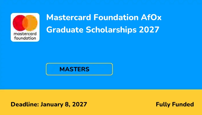 Mastercard Foundation AfOx Graduate Scholarships 2027