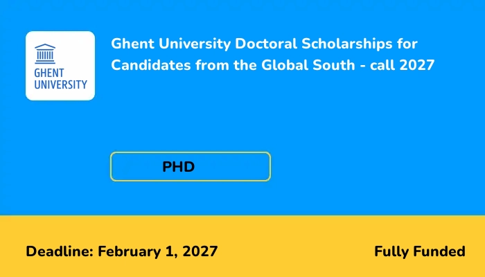 Ghent University Doctoral Scholarships for Candidates from the Global South - call 2027