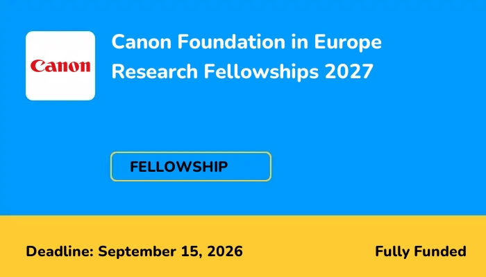 Canon Foundation in Europe Research Fellowships 2027