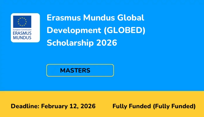 Erasmus Mundus Global Development (GLOBED) Scholarship 2026