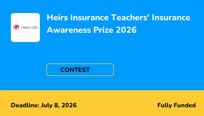 Heirs Insurance Teachers' Insurance Awareness Prize 2026