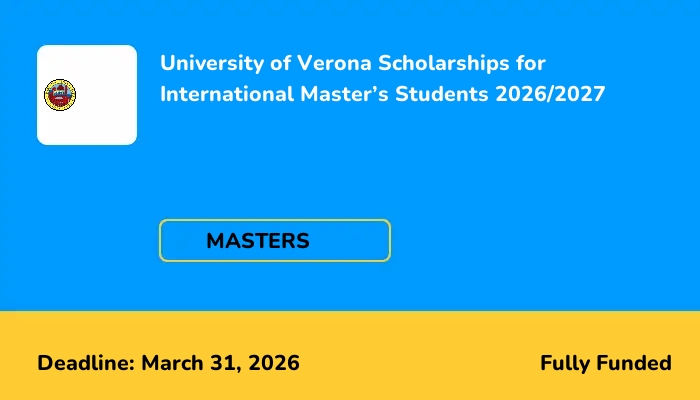 University of Verona Scholarships for International Master's Students 2026/2027