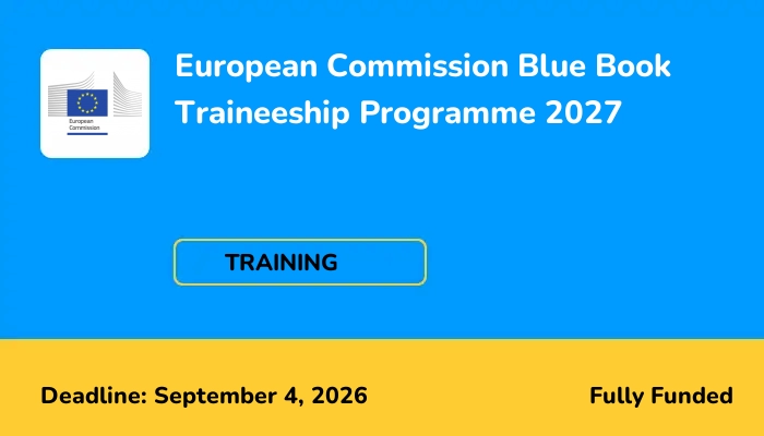European Commission Blue Book Traineeship Programme 2027