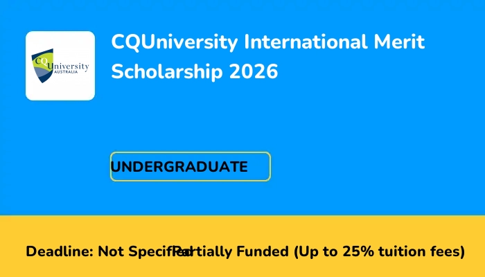 CQUniversity International Merit Scholarship 2026
