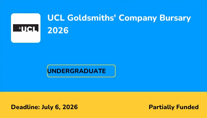 UCL Goldsmiths' Company Bursary 2026