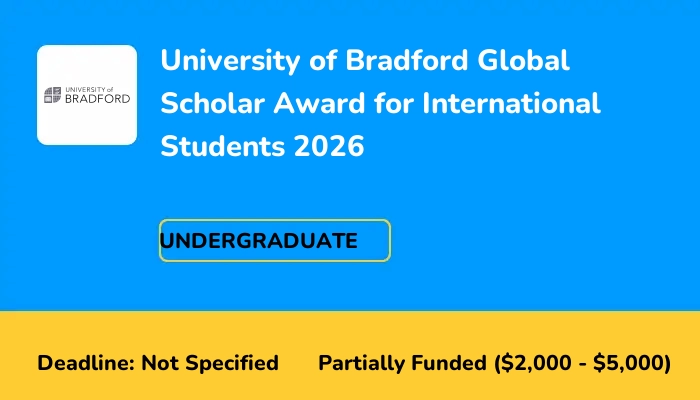 University of Bradford Global Scholar Award for International Students 2026