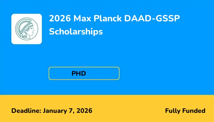 2026 Max Planck DAAD-GSSP Scholarships