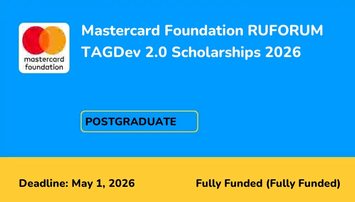 Mastercard Foundation RUFORUM TAGDev 2.0 Scholarships 2026