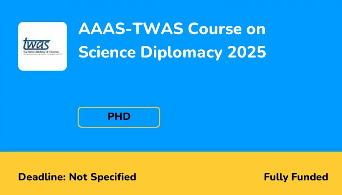 AAAS-TWAS Course on Science Diplomacy 2025