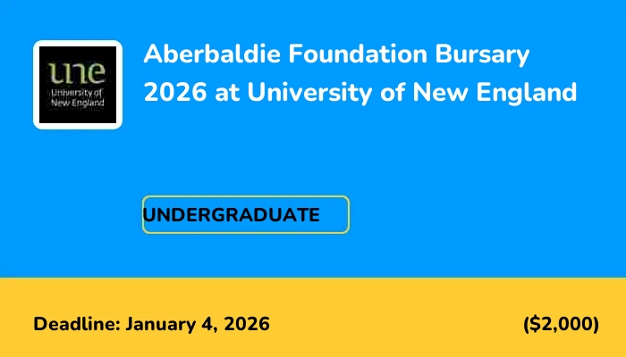 Aberbaldie Foundation Bursary 2026 at University of New England