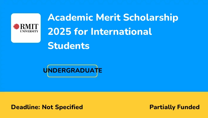 Academic Merit Scholarship 2025 for International Students